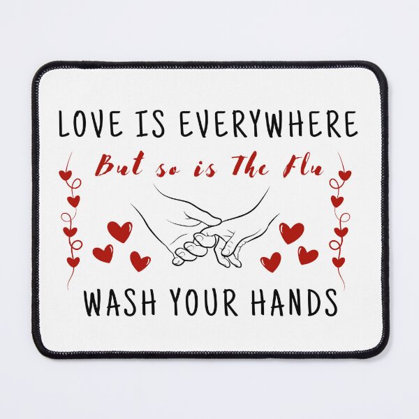 Item preview, Love Is Everywhere Wash Your Hands designed and sold by LunaMagicStudio.