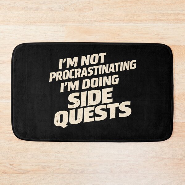 Item preview, Not Procrastinating Doing Side Quests designed and sold by LunaMagicStudio.