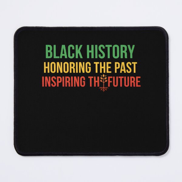 Item preview, Honoring Past Inspiring Future Men Women Black History Month designed and sold by MizoX7.