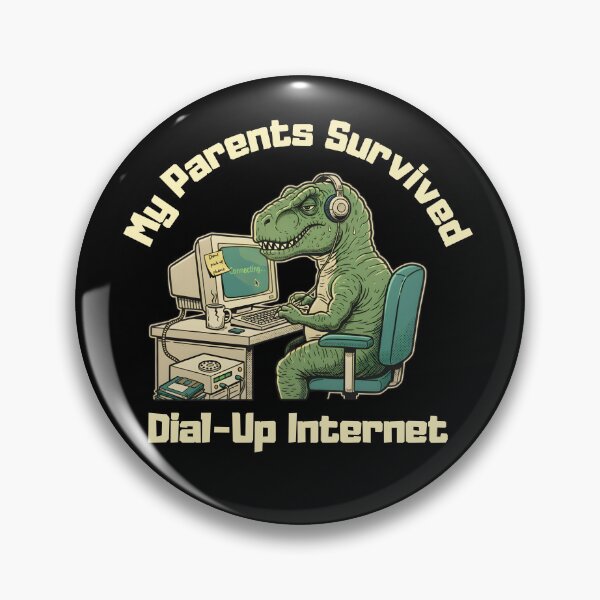 Item preview, My Parents Survived Dial-Up Internet designed and sold by LunaMagicStudio.