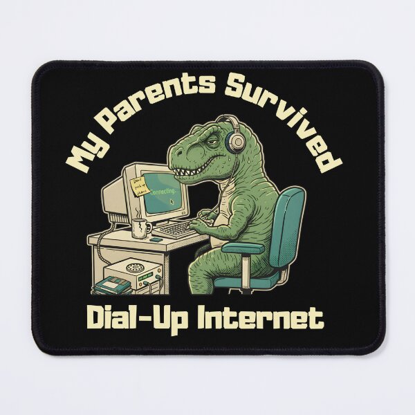 Item preview, My Parents Survived Dial-Up Internet designed and sold by LunaMagicStudio.