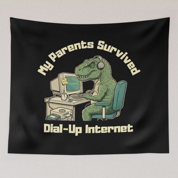 Item preview, My Parents Survived Dial-Up Internet designed and sold by LunaMagicStudio.