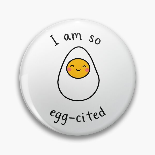 Item preview, I Am So Egg-Cited designed and sold by shelteredinside.