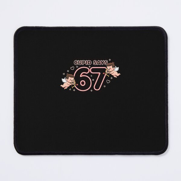 Item preview, Cupid Says 67 Meme For Kids Women Men Boys Girls Valentine designed and sold by scottygrindz.