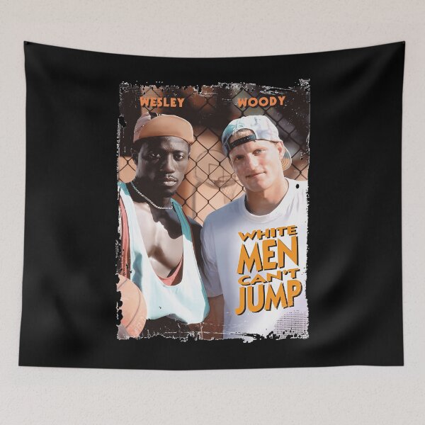 Item preview, White Men Can'T Jump Classic Wesley Woody designed and sold by khajji 18.