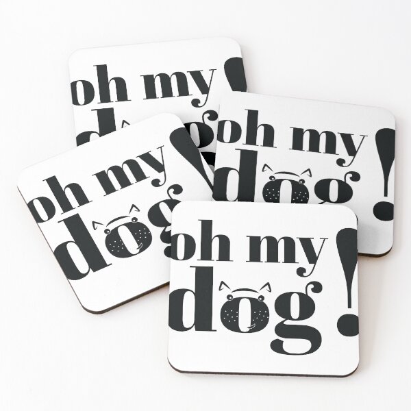 Item preview, Oh my dog! designed and sold by Tene-Design.