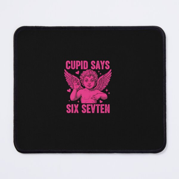Item preview, Cupid Says 67 Meme For Kids Women Men Boys Girls Valentine designed and sold by scottygrindz.