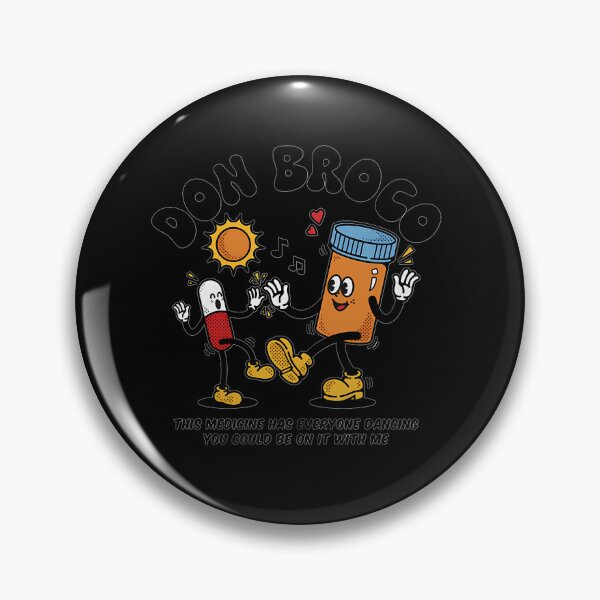 Item preview,  Don Broco This Medicine Has Everyone Dancing You Could Be On It With Me designed and sold by fordogg 3.