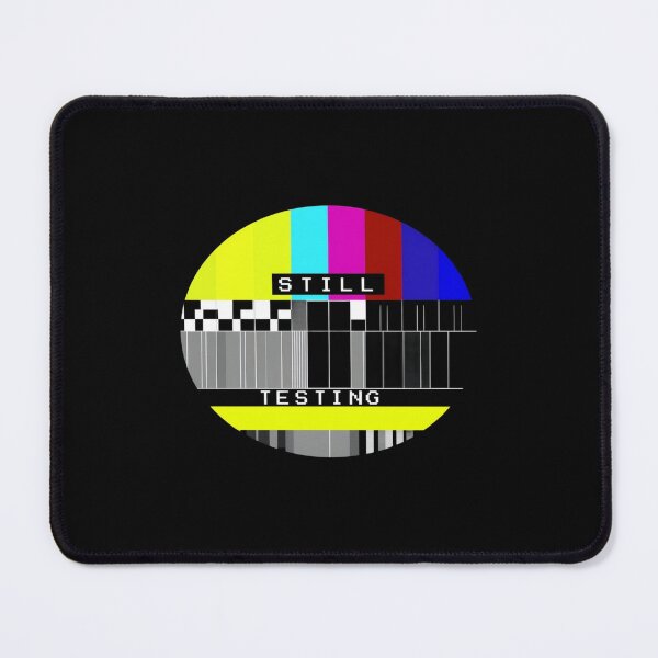 Item preview, Retro TV Test Pattern Art – “STILL TESTING” Glitchcore Broadcast Signal Design for Tech Lovers designed and sold by Bright Nest Studio.