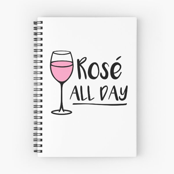 Item preview, Rose All Day - Wine Pun - Wine Lover designed and sold by yayandrea.