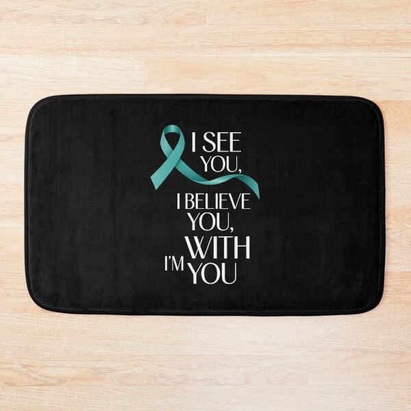 Item preview, I See You Believe You I_m With You Sexual Assault Awareness designed and sold by cosmicncozyS.