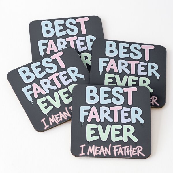 Item preview, Best farter ever. (I mean father) designed and sold by Planet Utoppia.