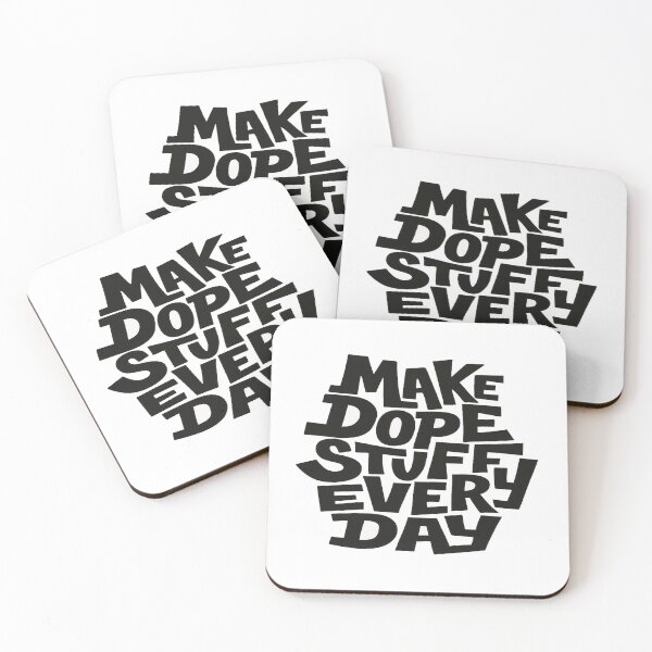 Item preview, Bold Motivational Quote Design – Make Dope Stuff Every Day for Creators, Hustlers & Dreamers designed and sold by Bright Nest Studio.