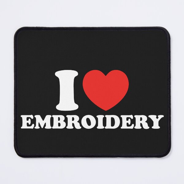 Item preview, I Love Embroidery designed and sold by shitpostee.