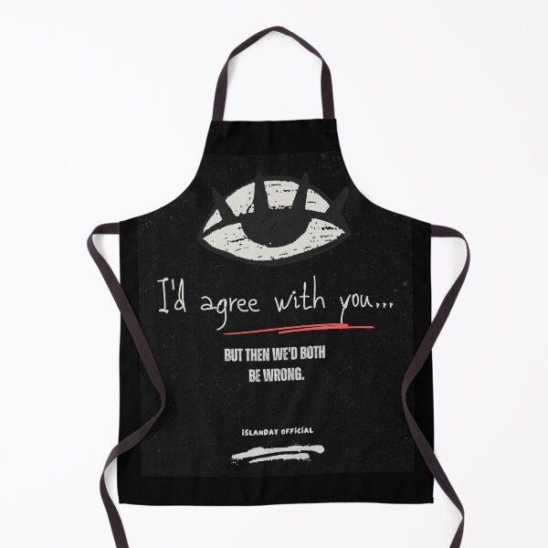 Item preview, We’d Both Be Wrong designed and sold by Islanday.official.