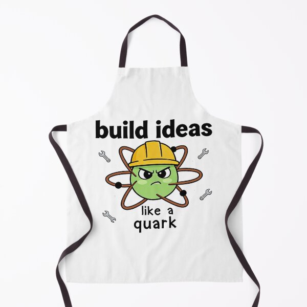 Item preview, Build Ideas Like a Quark – Cute Science Builder Atomic Design designed and sold by truongloc246.