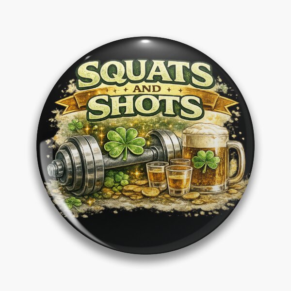 Item preview, Squats and Shots – Funny Irish Fitness Humor designed and sold by PunchDrop.