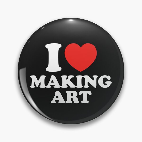 Item preview, I Love Making Art designed and sold by shitpostee.