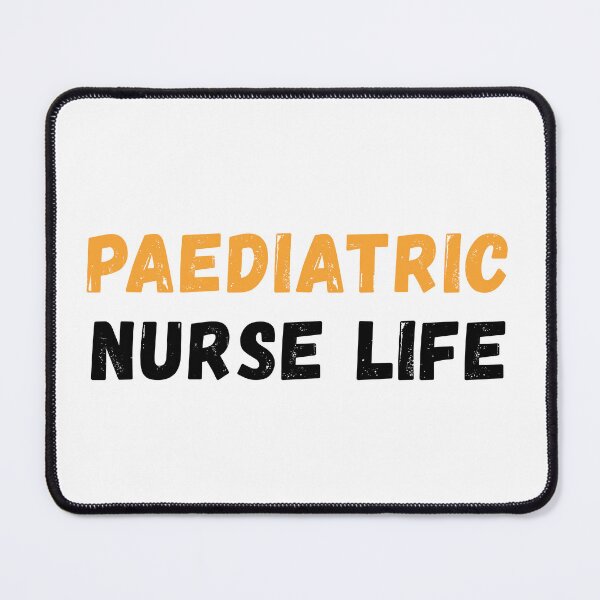 Item preview, Paediatric Nurse Life designed and sold by Common Mood.