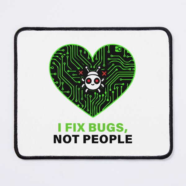 Item preview, I Fix Bugs Not People T Shirt Funny Programmer Developer Coding Humor designed and sold by Design-Pro-21.