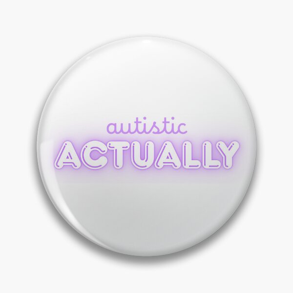 Item preview, Autistic actually designed and sold by giftinsposhopuk.