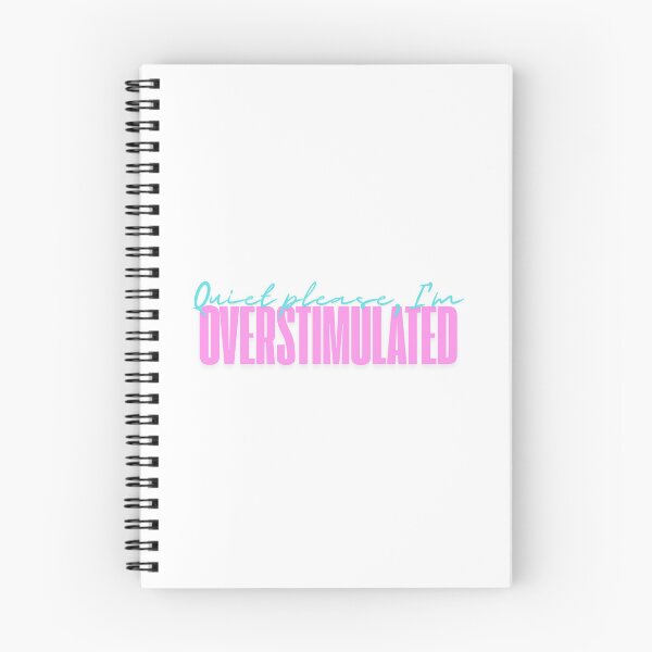 Item preview, Quiet please, I'm overstimulated designed and sold by giftinsposhopuk.