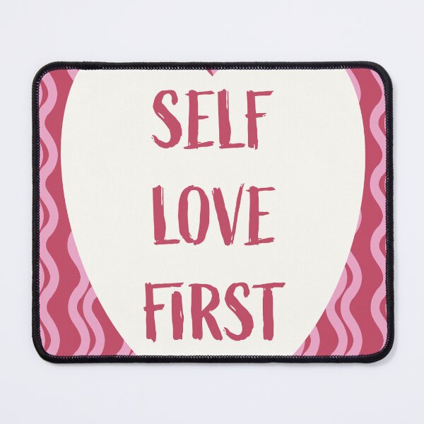 Item preview, Self Love First designed and sold by DesigndN.