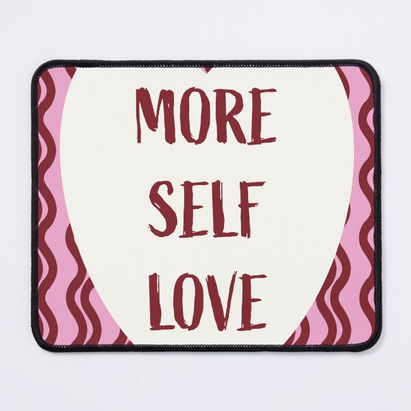 Item preview, More Self Love designed and sold by DesigndN.