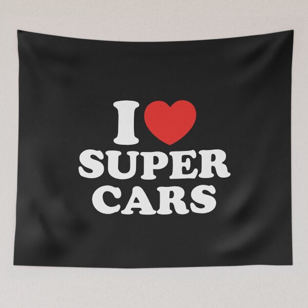 Item preview, I Love Super Cars designed and sold by shitpostee.