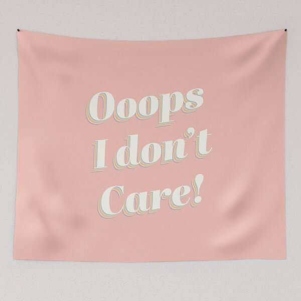 Item preview, Ooops I Don't Care! designed and sold by DesigndN.