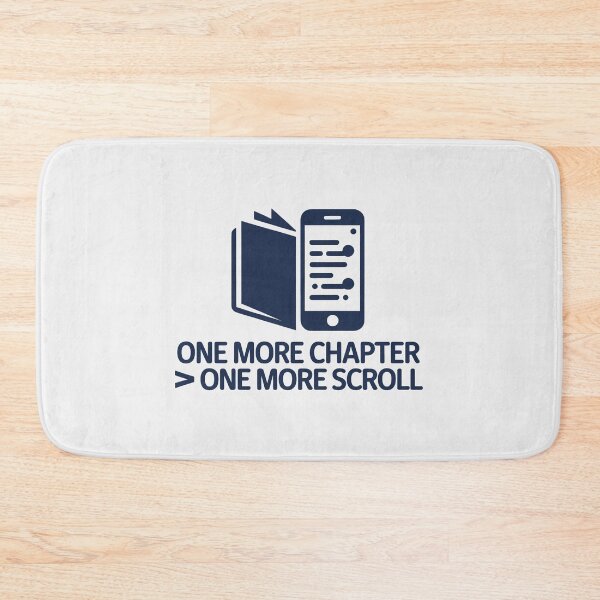 Item preview, One More Chapter Over One More Scroll Minimalist Reader Quote designed and sold by SplashTastic.