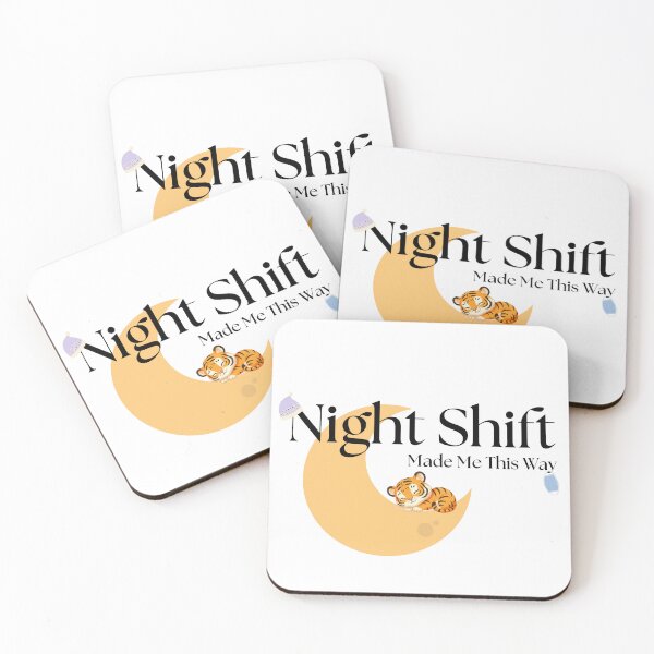 Item preview, Night Shift Made Me This Way – Funny Night Shift Nurse Quote designed and sold by Common Mood.