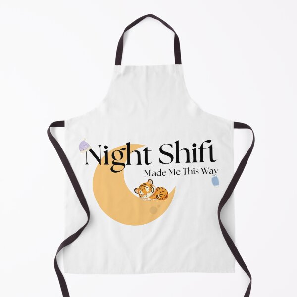Item preview, Night Shift Made Me This Way – Funny Night Shift Nurse Quote designed and sold by Common Mood.