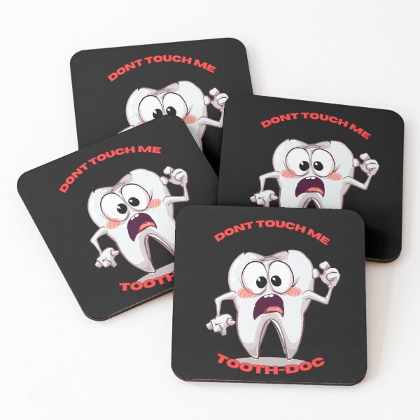 Item preview, Dont touch me Tooth Doc. International Day of Dentist designed and sold by Mosogoloso.