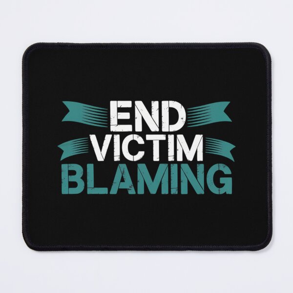 Item preview, End Victim Blaming Sexual Assault Awareness Month Teal designed and sold by gourpmerzihd.