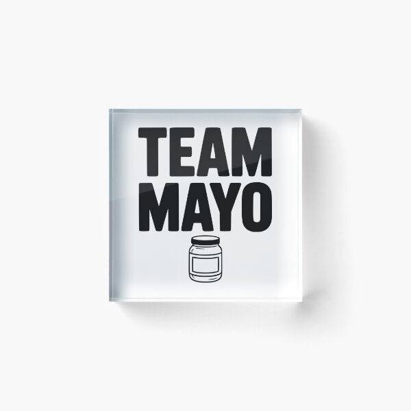 Item preview, Team Mayo designed and sold by Frank Ring.