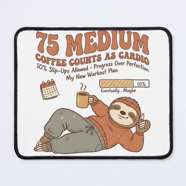 Item preview, 75 Medium Challenge - Progress Over Perfection Sloth designed and sold by KrovusLab.