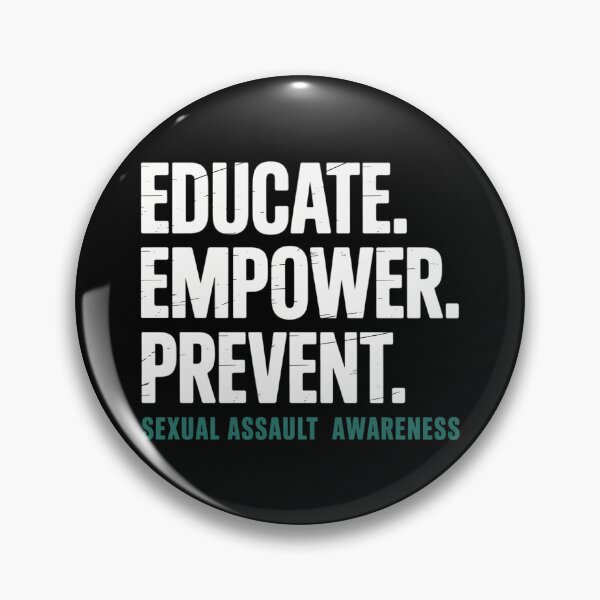 Item preview, Educate Empower Prevent Sexual Assault Awareness Prevention designed and sold by gourpmerzihd.