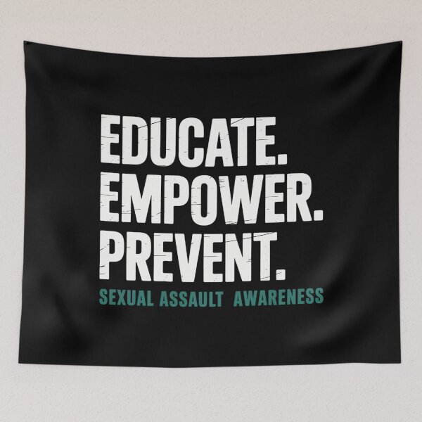 Item preview, Educate Empower Prevent Sexual Assault Awareness Prevention designed and sold by gourpmerzihd.