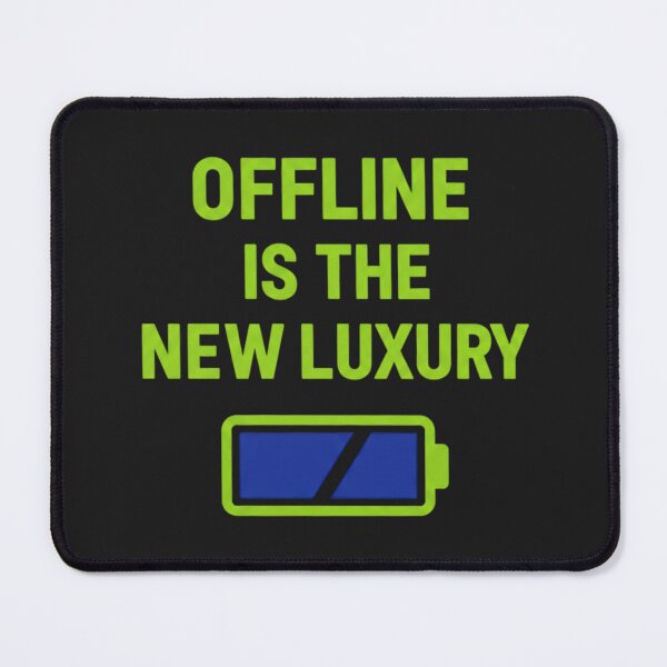 Item preview, Offline is the New Luxury - Digital Detox Quote with Low Battery Icon designed and sold by BlissHalo.