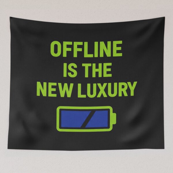 Item preview, Offline is the New Luxury - Digital Detox Quote with Low Battery Icon designed and sold by BlissHalo.