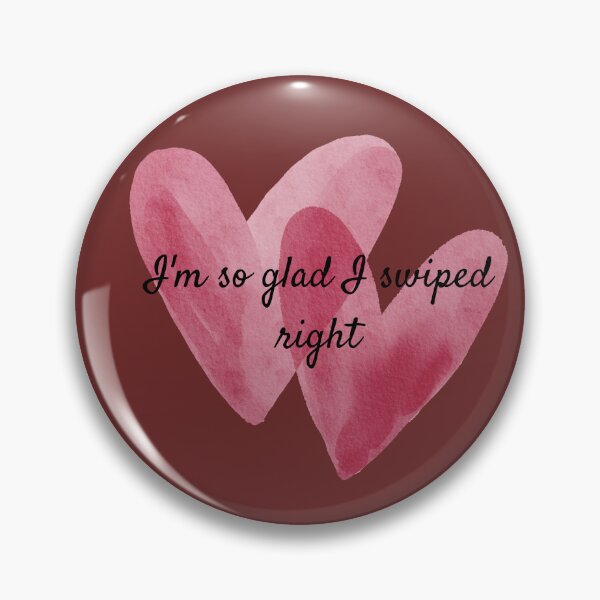 Item preview, I'm So Glad I Swiped Right - Funny Dating Anniversary Valentine's Gift designed and sold by Meryemn.