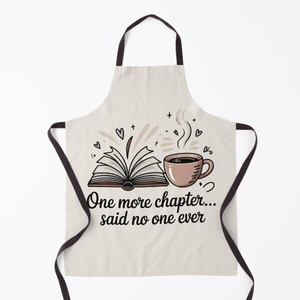 Item preview, One More Chapter Said No One Ever Funny Coffee and Book Lover Art designed and sold by SplashTastic.
