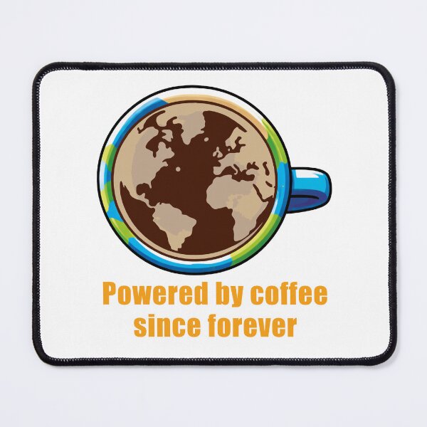 Item preview, Powered by Coffee Since Forever – Coffee Planet Illustration designed and sold by STILL THINKING STUDIO.