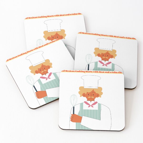 Item preview, Real Mexican Cooking Starts with Heat and a Calm Chef Cooking Methods designed and sold by Shapesiverse.