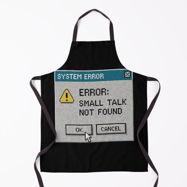Item preview, Small Talk Not Found – Retro Internet Humor Error Message Design designed and sold by Mad Factory Designs.