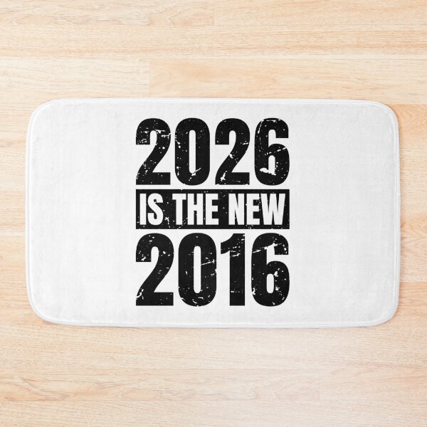 Item preview, 2026 Is The New 2016 designed and sold by designclub.