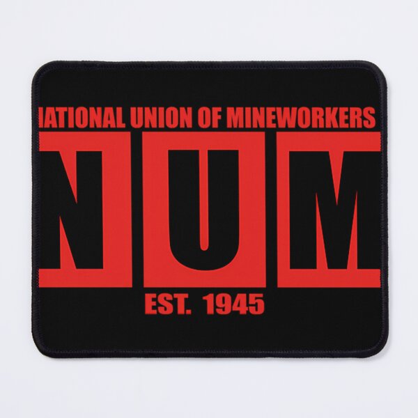 Item preview, National Union Of Mineworkers Num designed and sold by abodyStudio.