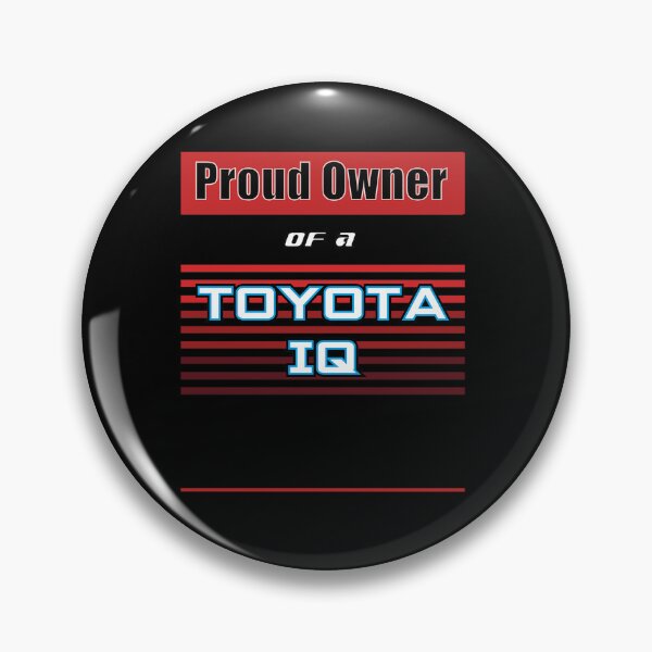 Item preview, Proud Owner Of Toyota Iq designed and sold by Gclotheshop.