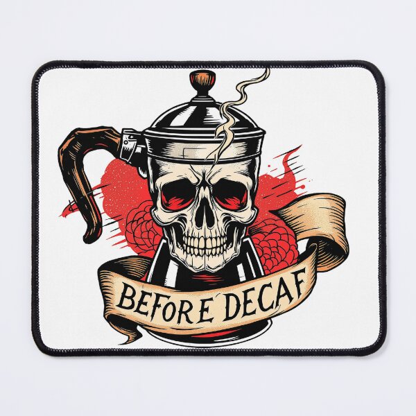 Item preview, Death Before Decaf - Traditional Tattoo Style Coffee A designed and sold by Karma Arts.